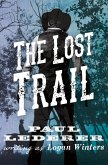 The Lost Trail (eBook, ePUB)