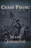 Cease Firing (eBook, ePUB) Cease Firing (eBook, ePUB)