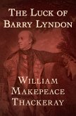 The Luck of Barry Lyndon (eBook, ePUB)