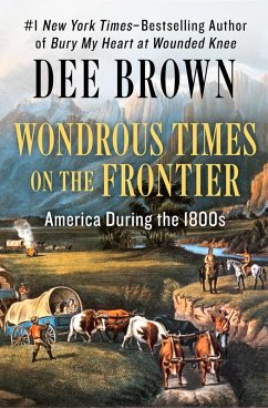 Cover Wondrous Times on the Frontier (eBook, ePUB)