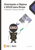 Orientação a Objetos e SOLID para Ninjas (eBook, ePUB)