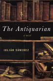The Antiquarian (eBook, ePUB) The Antiquarian (eBook, ePUB)