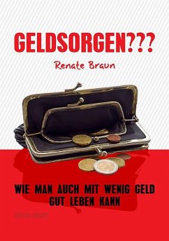 GELDSORGEN??? (eBook, ePUB) - Braun, Renate