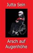 Arsch auf Augenhöhe - Bild 1