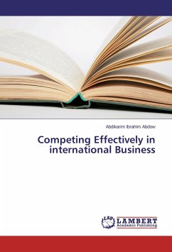 Competing Effectively in international Business - Abdow, Abdikarim Ibrahim