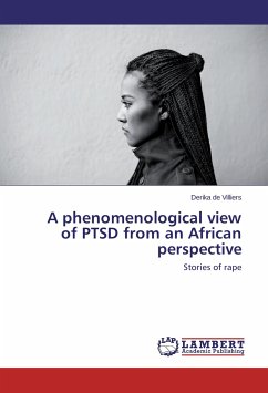 A phenomenological view of PTSD from an African perspective - de Villiers, Derika