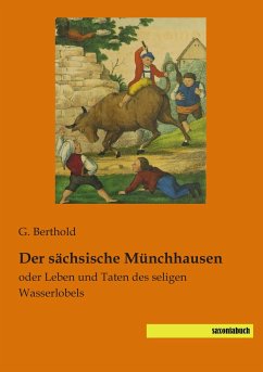 Der sächsische Münchhausen - Berthold, G.