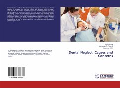 Dental Neglect: Causes and Concerns - Kumar, Amit;Puranik, Manjunath P.;K. R., Sowmya