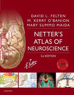 Netter's Atlas of Neuroscience E-Book (eBook, ePUB) - Felten MD; O'Banion M. D., Ph. D.; Maida Ph. D., Mary Summo