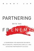 Partnering with the Frenemy (eBook, ePUB)