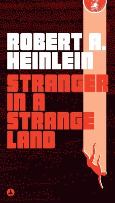 Stranger in a Strange Land (eBook, ePUB) - Heinlein, Robert A.