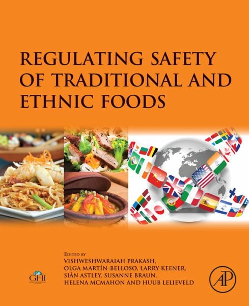 Regulating Safety of Traditional and Ethnic Foods (eBook, ePUB) Regulating Safety of Traditional and Ethnic Foods (eBook, ePUB)