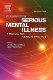 Working with Serious Mental Illness (eBook, ePUB)