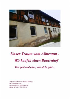 Unser Traum vom Albtraum (eBook, ePUB) - Häring, Kalika