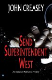 Send Superintendent West (eBook, ePUB)