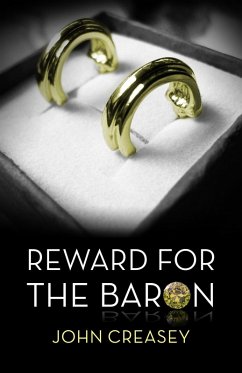 Reward For The Baron (eBook, ePUB) - Creasey, John