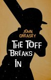 The Toff Breaks In (eBook, ePUB)