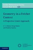Geometry in a Frechet Context (eBook, PDF) Geometry in a Frechet Context (eBook, PDF)