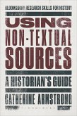 Using Non-Textual Sources (eBook, ePUB)