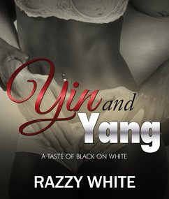 Yin & Yang (eBook, ePUB) - White, Razzy