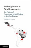 Crafting Courts in New Democracies (eBook, PDF)