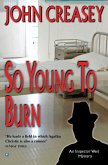 So Young to Burn (eBook, ePUB)