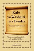 Kale ya Washairi wa Pemba: Kamange na Sarahani (eBook, ePUB)
