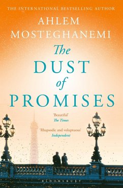 The Dust of Promises (eBook, ePUB) - Mosteghanemi, Ahlem