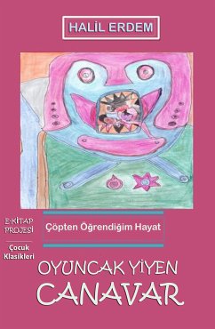 Oyuncak Yiyen Canavar (eBook, ePUB) - Erdem, Halil