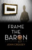Frame The Baron (eBook, ePUB)