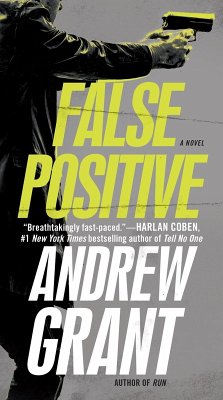 False Positive (eBook, ePUB) - Grant, Andrew