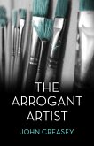 The Arrogant Artist (eBook, ePUB)