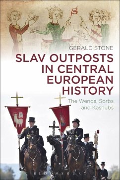 Slav Outposts in Central European History (eBook, PDF) - Stone, Gerald