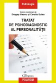 Tratat de psihodiagnostic al personalităţii (eBook, ePUB)