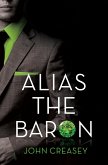 Alias the Baron (eBook, ePUB)