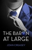The Baron at Large (eBook, ePUB)
