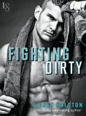 Fighting Dirty (eBook, ePUB)