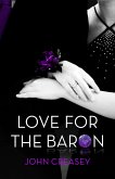 Love for the Baron (eBook, ePUB)
