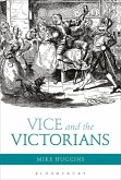 Vice and the Victorians (eBook, ePUB)