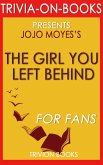 The Girl You Left Behind by Jojo Moyes (Trivia-on-Books) (eBook, ePUB)