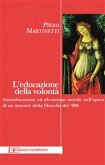 L'educazione della volontà (fixed-layout eBook, ePUB)