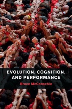 Evolution, Cognition, and Performance (eBook, PDF) - Mcconachie, Bruce