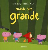 Quando sarò grande Quando sarò grande