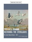 Progress Toward Restoring the Everglades: The Fourth Biennial Review, 2012