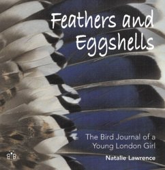 Feathers and Eggshells - Lawrence, Natalie