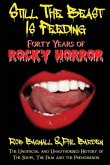 Still the Beast Is Feeding: 40 Years of Rocky Horror