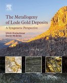 The Metallogeny of Lode Gold Deposits (eBook, ePUB)