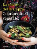 La cucina della capra. Comfort food vegetale