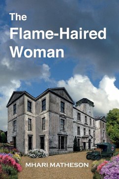 The Flame-Haired Woman - Matheson, Mhari