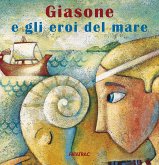 Giasone e gli eroi del mare Giasone e gli eroi del mare